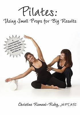 Pilates Using Small Props for Big Results Manual - PHI Pilates